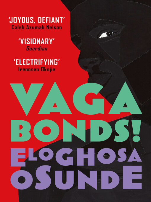 Title details for Vagabonds! by Eloghosa Osunde - Available